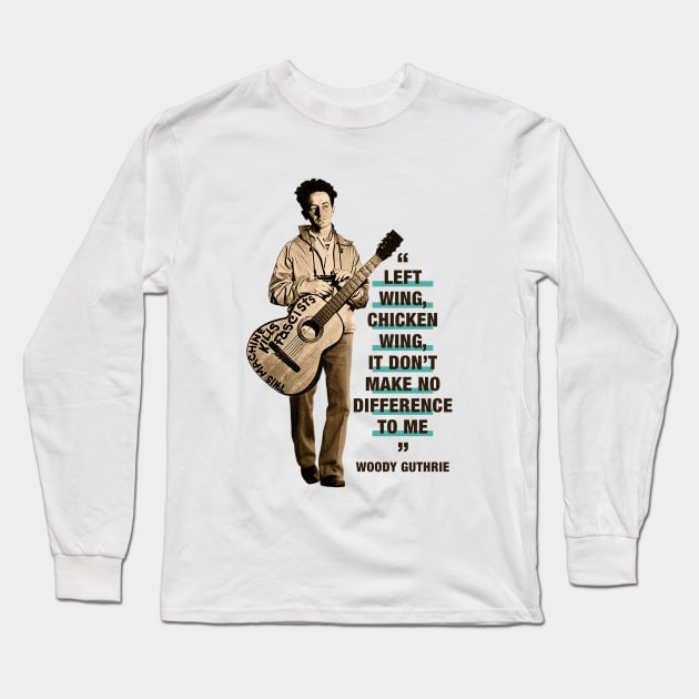 Woody Guthrie  "I'd Give My Life Just To Lay My Head Tonight On A Bed Of California Stars" Long Sleeve T-Shirt by PLAYDIGITAL2020